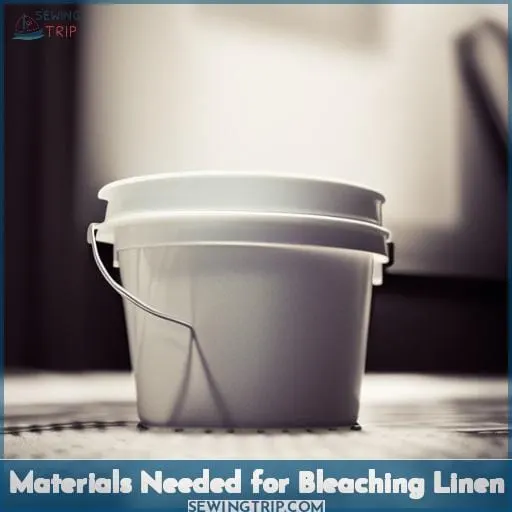 Materials Needed for Bleaching Linen