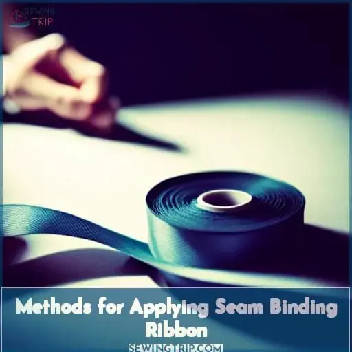 Methods for Applying Seam Binding Ribbon