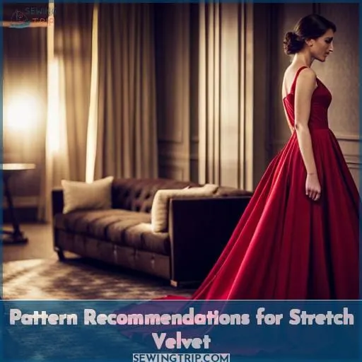 Pattern Recommendations for Stretch Velvet