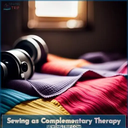 Sewing as Complementary Therapy