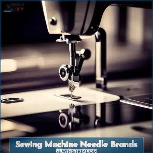 Sewing Machine Needle Brands