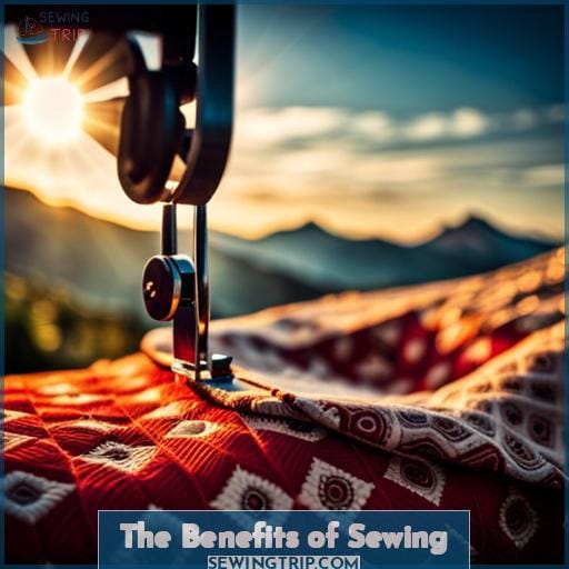 The Benefits of Sewing