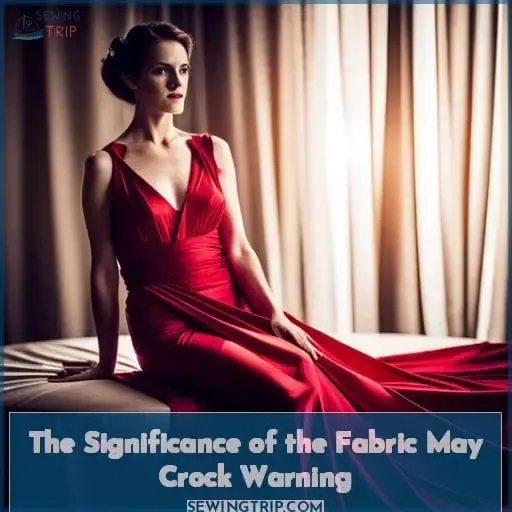 The Significance of the Fabric May Crock Warning