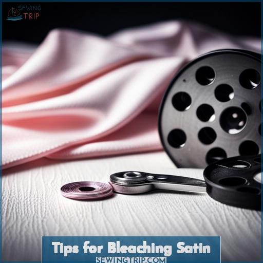 Tips for Bleaching Satin