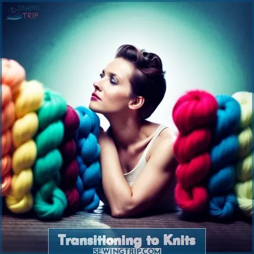 Transitioning to Knits
