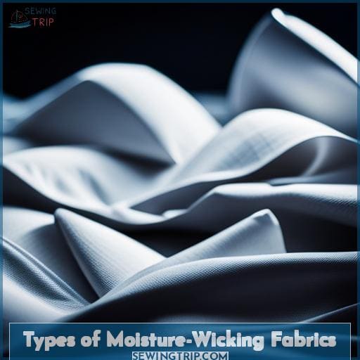 Types of Moisture-Wicking Fabrics