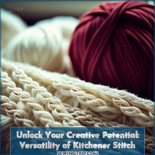 Unlock Your Creative Potential: Versatility of Kitchener Stitch
