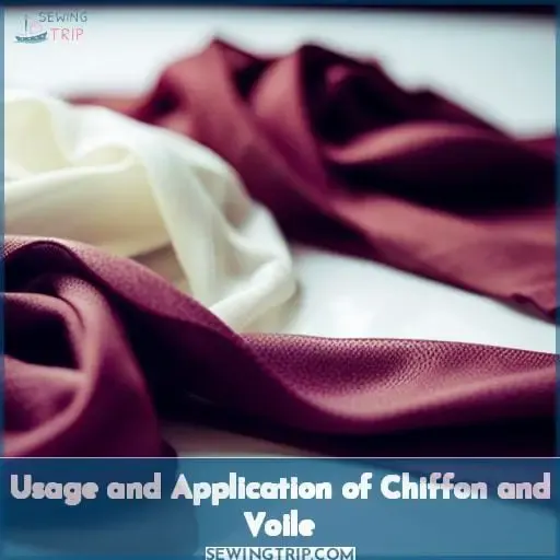 Usage and Application of Chiffon and Voile