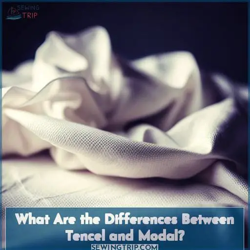 What Are the Differences Between Tencel and Modal