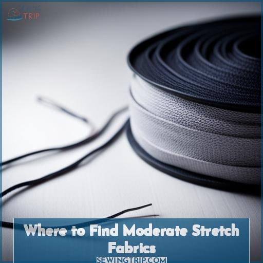 Where to Find Moderate Stretch Fabrics