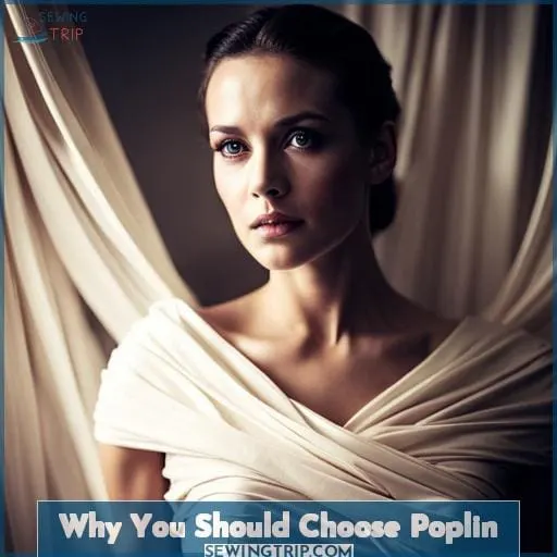 Why You Should Choose Poplin