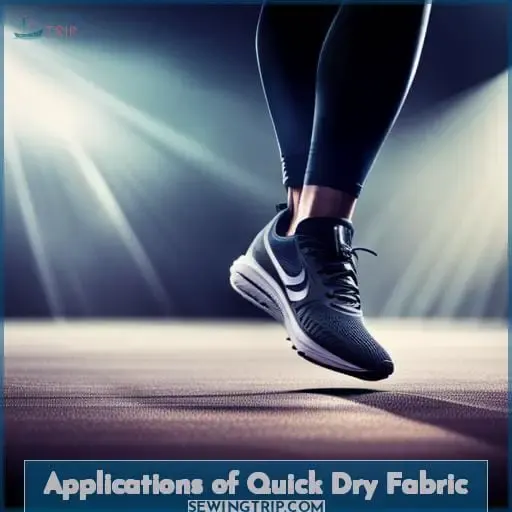 Applications of Quick Dry Fabric