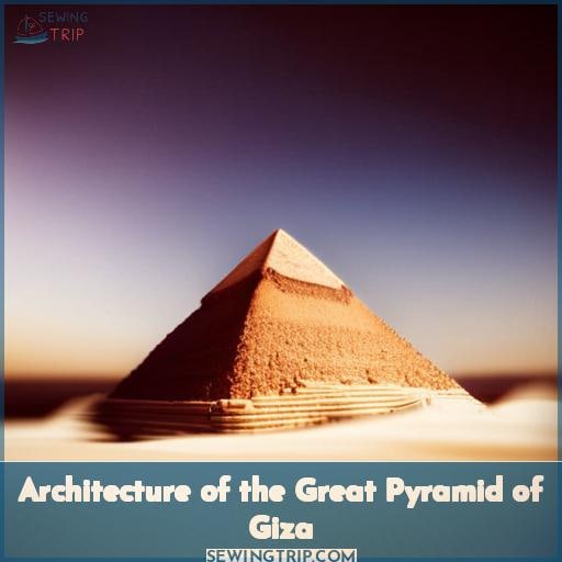 Architecture of the Great Pyramid of Giza