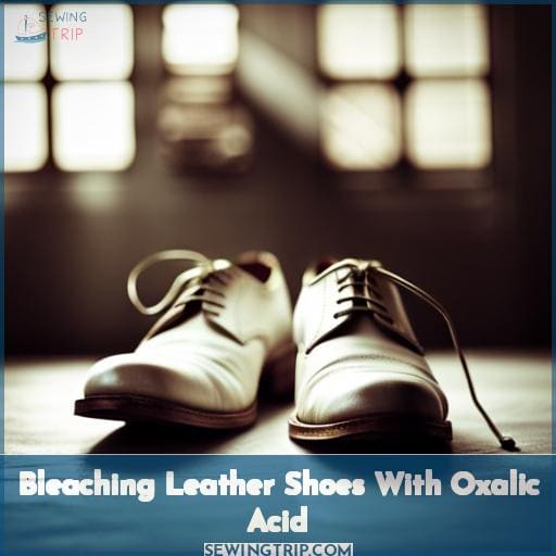 Bleaching Leather Shoes With Oxalic Acid