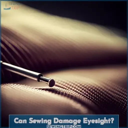 Can Sewing Damage Eyesight