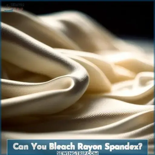 Can You Bleach Rayon Spandex