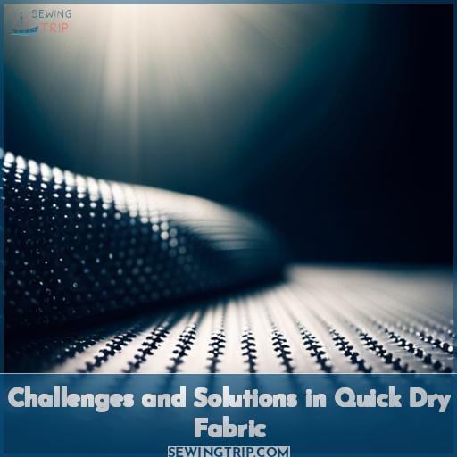 Challenges and Solutions in Quick Dry Fabric