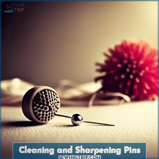 Cleaning and Sharpening Pins