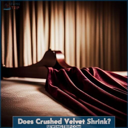 Does Crushed Velvet Shrink