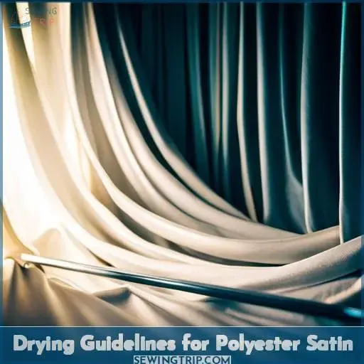 Drying Guidelines for Polyester Satin