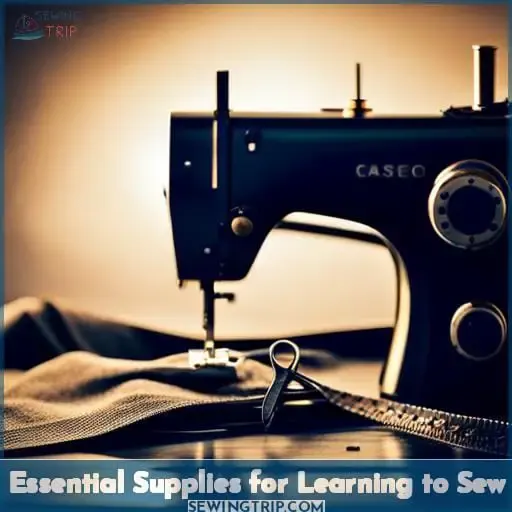 Essential Supplies for Learning to Sew