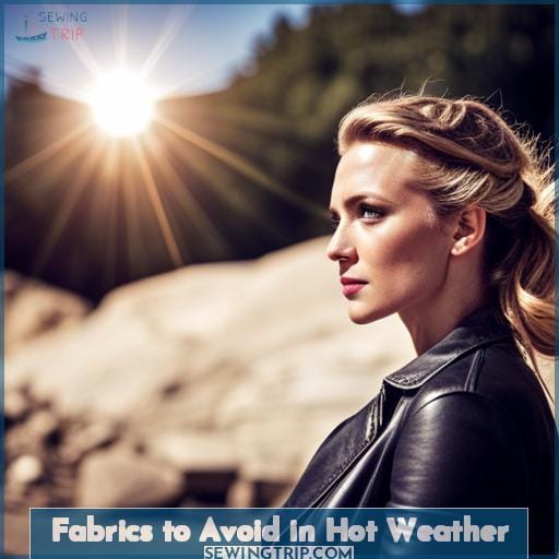 Fabrics to Avoid in Hot Weather
