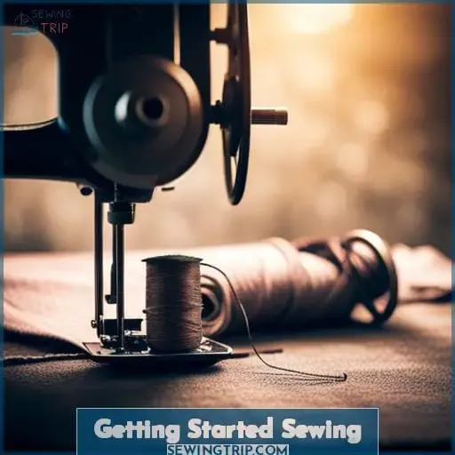 Getting Started Sewing