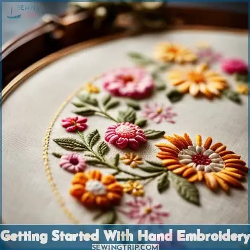 Getting Started With Hand Embroidery