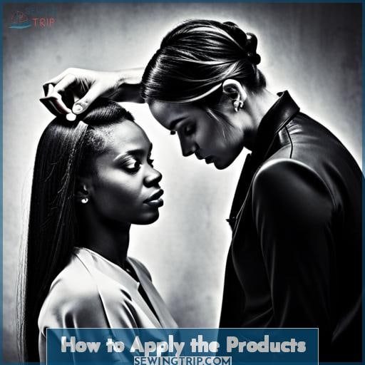 How to Apply the Products