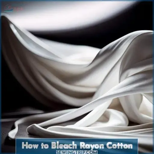 How to Bleach Rayon Cotton