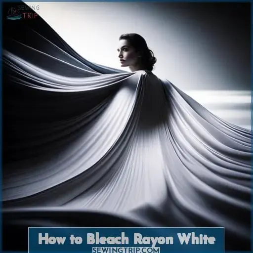 How to Bleach Rayon White