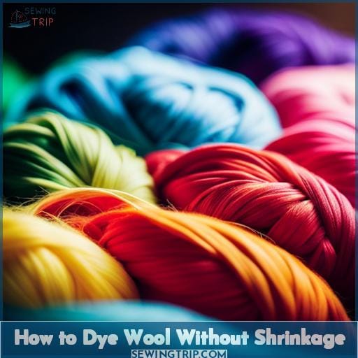 How to Dye Wool Without Shrinkage
