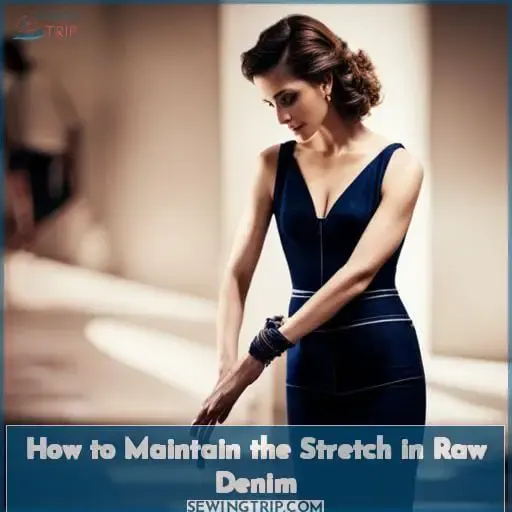 How to Maintain the Stretch in Raw Denim