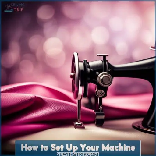 How to Set Up Your Machine