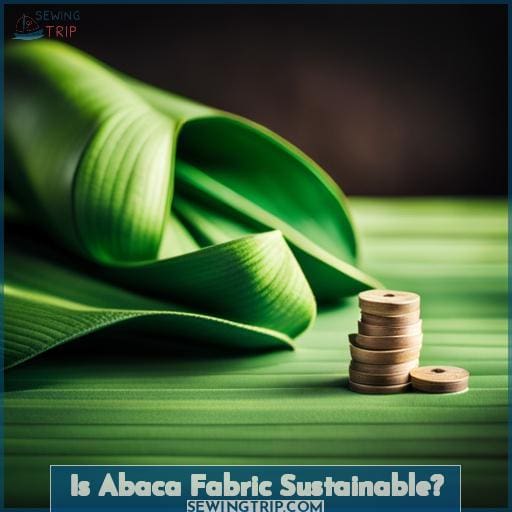 Is Abaca Fabric Sustainable