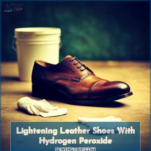 Lightening Leather Shoes With Hydrogen Peroxide