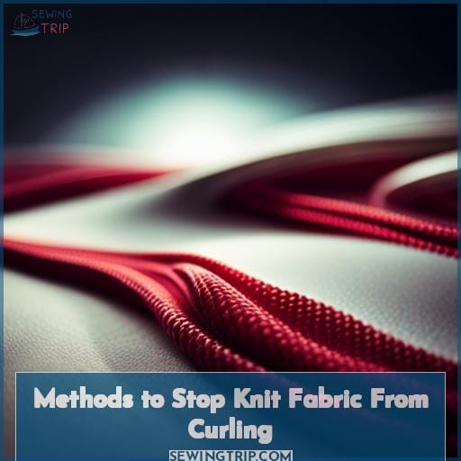Methods to Stop Knit Fabric From Curling