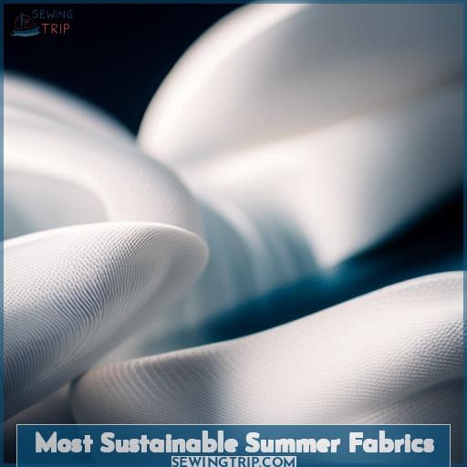 Most Sustainable Summer Fabrics