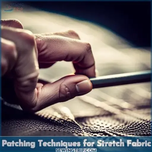 Patching Techniques for Stretch Fabric