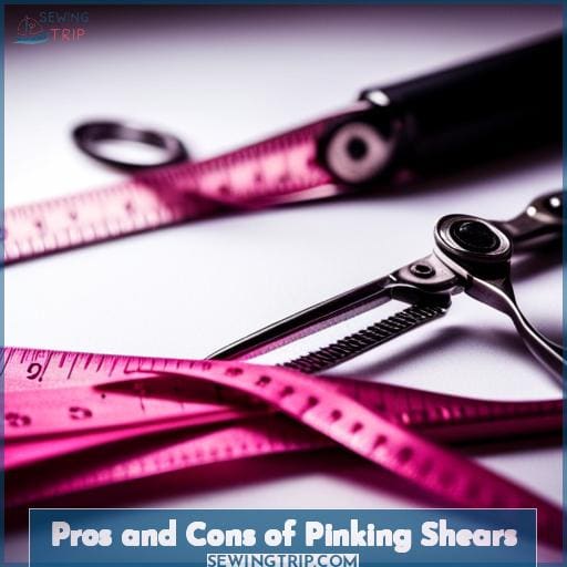 Pros and Cons of Pinking Shears
