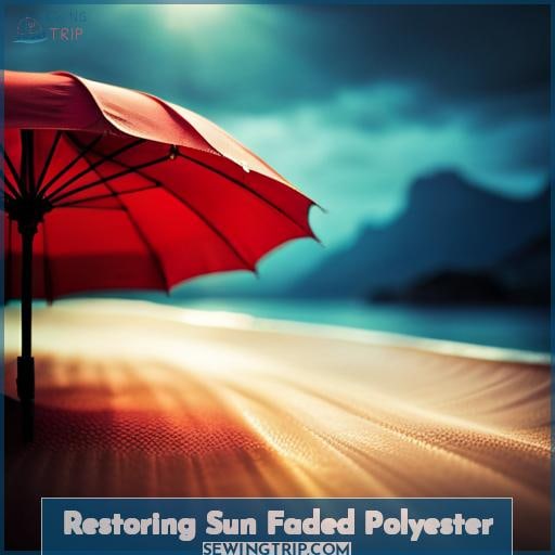 Restoring Sun Faded Polyester