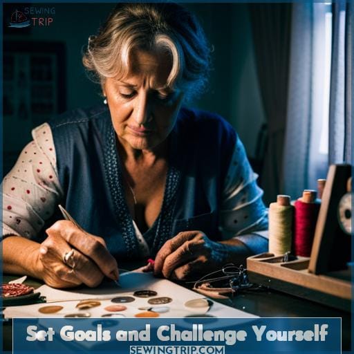 Set Goals and Challenge Yourself Set Goals and Challenge Yourself