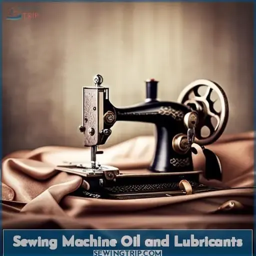 Sewing Machine Oil and Lubricants