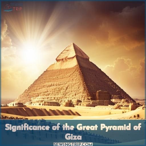 Significance of the Great Pyramid of Giza