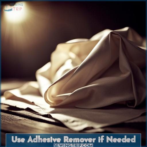 Use Adhesive Remover if Needed