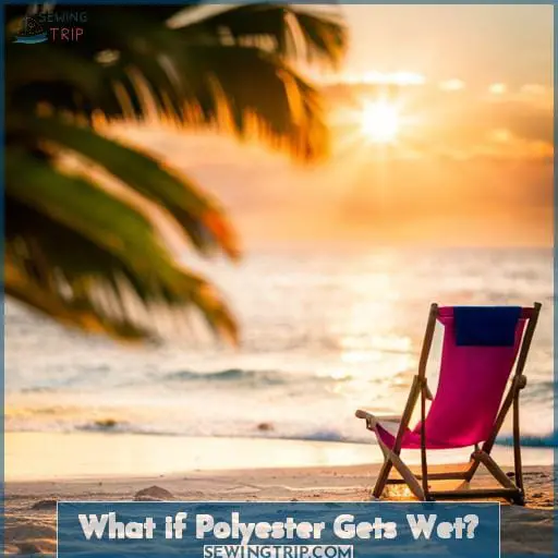 What if Polyester Gets Wet