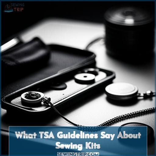 Are Sewing Kits Allowed in Your Carryon? TSA Rules and Packing Tips