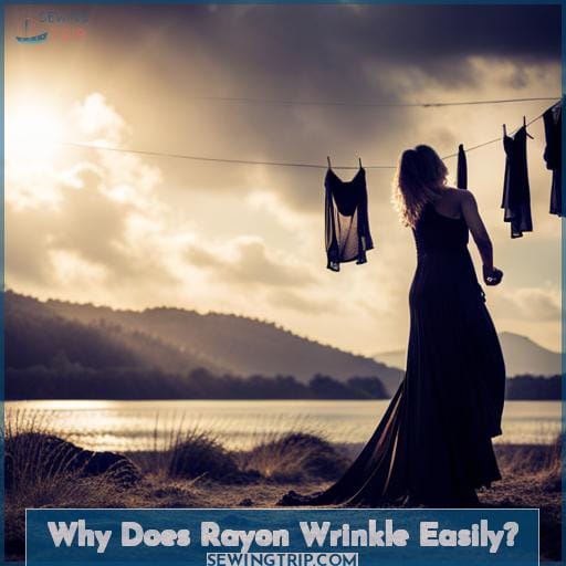 Why Does Rayon Wrinkle Easily