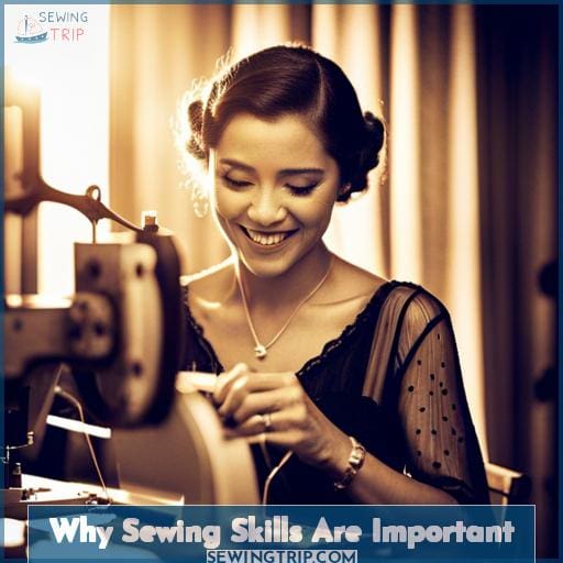 Why Sewing Skills Are Important