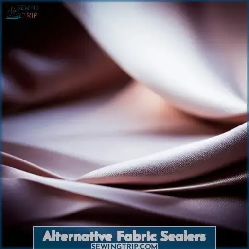Alternative Fabric Sealers